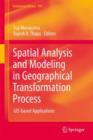 Spatial Analysis and Modeling in Geographical Transformation Process : GIS-based Applications - Book