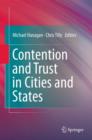 Contention and Trust in Cities and States - Book