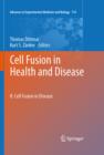Cell Fusion in Health and Disease : II: Cell Fusion in Disease - eBook