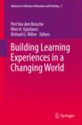 Building Learning Experiences in a Changing World - eBook