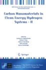 Carbon Nanomaterials in Clean Energy Hydrogen Systems - II - eBook