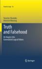 Truth and Falsehood : An Inquiry into Generalized Logical Values - eBook