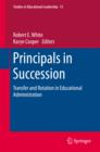 Principals in Succession : Transfer and Rotation in Educational Administration - eBook