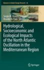 Hydrological, Socioeconomic and Ecological Impacts of the North Atlantic Oscillation in the Mediterranean Region - Book