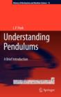 Understanding Pendulums : A Brief Introduction - Book