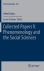 Collected Papers V. Phenomenology and the Social Sciences - Book