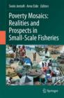 Poverty Mosaics: Realities and Prospects in Small-scale Fisheries - Book