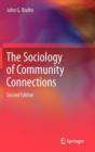 The Sociology of Community Connections - Book