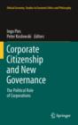 Corporate Citizenship and New Governance : The Political Role of Corporations - eBook