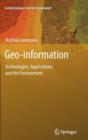 Geo-information : Technologies, Applications and the Environment - Book