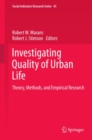 Investigating Quality of Urban Life : Theory, Methods, and Empirical Research - eBook