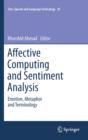 Affective Computing and Sentiment Analysis : Emotion, Metaphor and Terminology - eBook