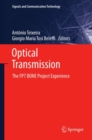 Optical Transmission : The FP7 BONE Project Experience - eBook