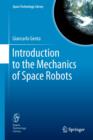 Introduction to the Mechanics of Space Robots - Book