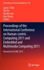 Proceedings of the International Conference on Human-centric Computing 2011 and Embedded and Multimedia Computing 2011 : HumanCom & EMC 2011 - Book