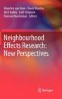 Neighbourhood Effects Research: New Perspectives - Book