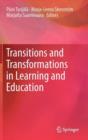 Transitions and Transformations in Learning and Education - Book