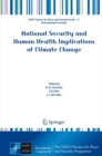 National Security and Human Health Implications of Climate Change - eBook