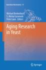 Aging Research in Yeast - eBook