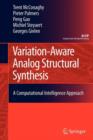 Variation-Aware Analog Structural Synthesis : A Computational Intelligence Approach - Book