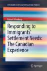 Responding to Immigrants' Settlement Needs: The Canadian Experience - Book