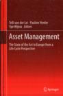 Asset Management : The State of the Art in Europe from a Life Cycle Perspective - Book