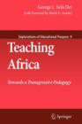 Teaching Africa : Towards a Transgressive Pedagogy - Book
