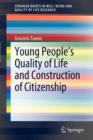 Young People's Quality of Life and Construction of Citizenship - Book