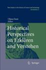 Historical Perspectives on Erklaren and Verstehen - Book