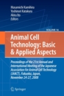 Basic and Applied Aspects : Proceedings of the 21st Annual and International Meeting of the Japanese Association for Animal Cell Technology (JAACT), Fukuoka, Japan, November 24-27, 2008 - Book