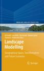 Landscape Modelling : Geographical Space, Transformation and Future Scenarios - Book