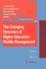 The Changing Dynamics of Higher Education Middle Management - Book