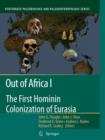Out of Africa I : The First Hominin Colonization of Eurasia - Book