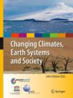 Changing Climates, Earth Systems and Society - Book