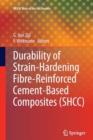 Durability of Strain-Hardening Fibre-Reinforced Cement-Based Composites (SHCC) - Book