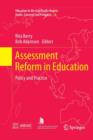 Assessment Reform in Education : Policy and Practice - Book