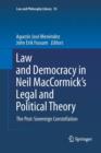 Law and Democracy in Neil MacCormick's Legal and Political Theory : The Post-Sovereign Constellation - Book