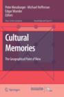 Cultural Memories : The Geographical Point of View - Book