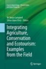 Integrating Agriculture, Conservation and Ecotourism: Examples from the Field - Book