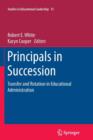 Principals in Succession : Transfer and Rotation in Educational Administration - Book
