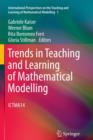Trends in Teaching and Learning of Mathematical Modelling : ICTMA14 - Book