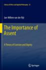 The Importance of Assent : A Theory of Coercion and Dignity - Book