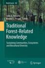 Traditional Forest-Related Knowledge : Sustaining Communities, Ecosystems and Biocultural Diversity - Book