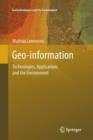 Geo-information : Technologies, Applications and the Environment - Book
