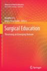 Surgical Education : Theorising an Emerging Domain - Book