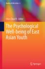 The Psychological Well-being of East Asian Youth - eBook