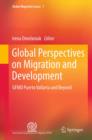 Global Perspectives on Migration and Development : GFMD Puerto Vallarta and Beyond - eBook