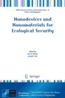 Nanodevices and Nanomaterials for Ecological Security - Book