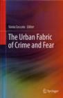 The Urban Fabric of Crime and Fear - Book