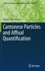 Cantonese Particles and Affixal Quantification - Book